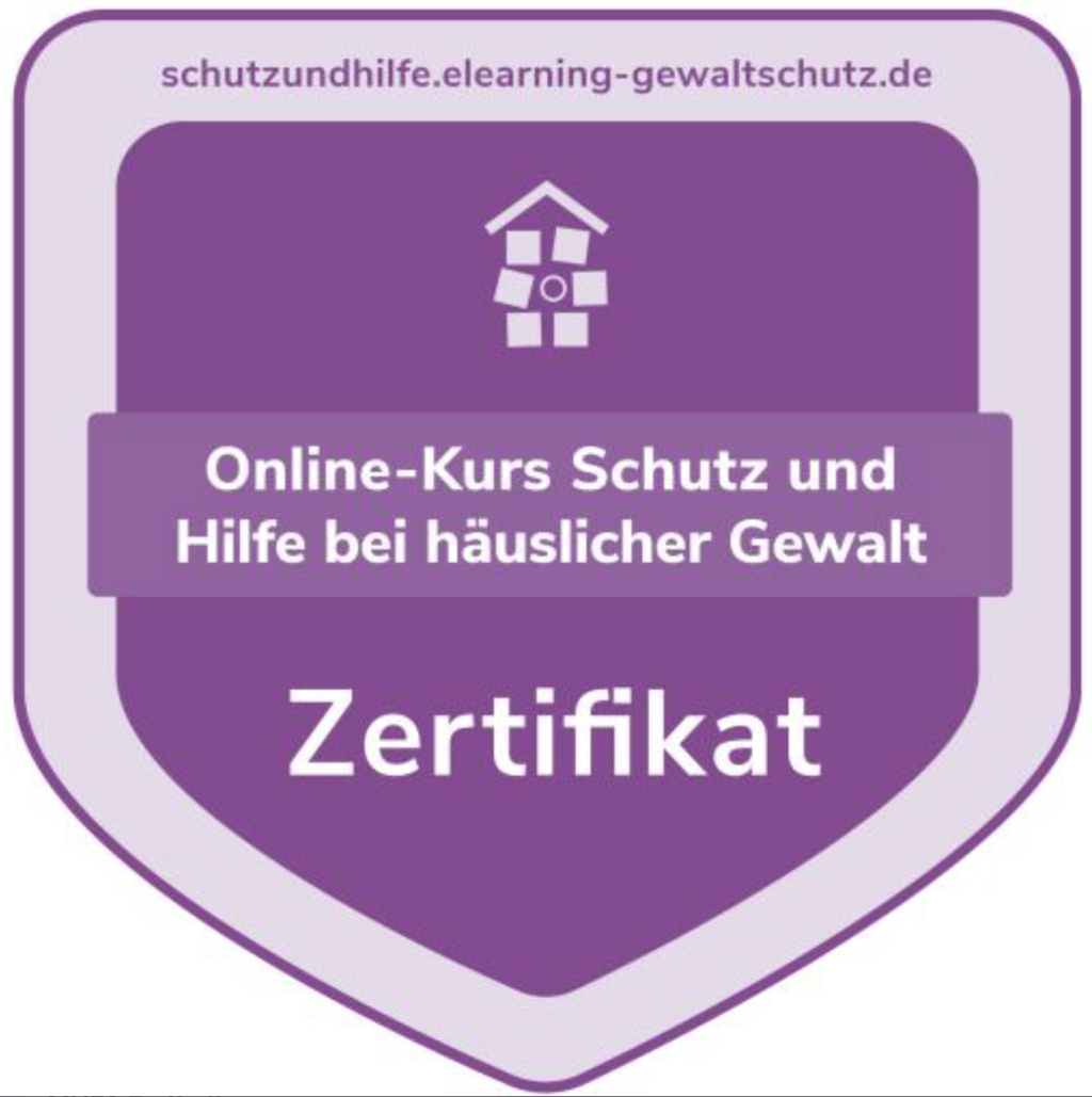 Zertifikat "Schutz und Hilfe bei häuslicher Gewalt"