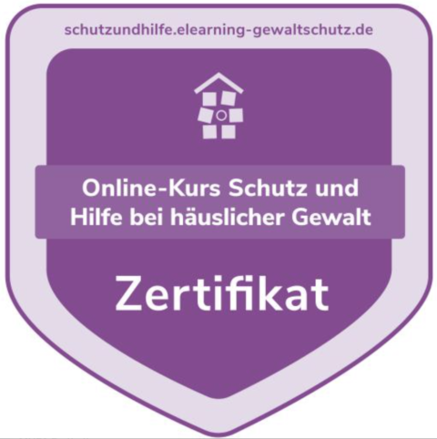 Zertifikat "Schutz und Hilfe bei häuslicher Gewalt"