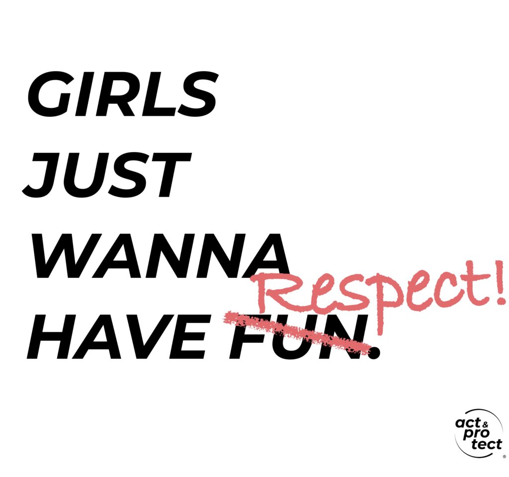 Postkarte: Girls just wann have respect . act & protect®